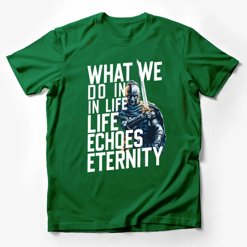 Roman Warrior Quote T-Shirt - What We Do in Life Echoes Eternity Tee, Inspirational Gladiator Shirt, Unique Graphic Tee Male T-Shirt