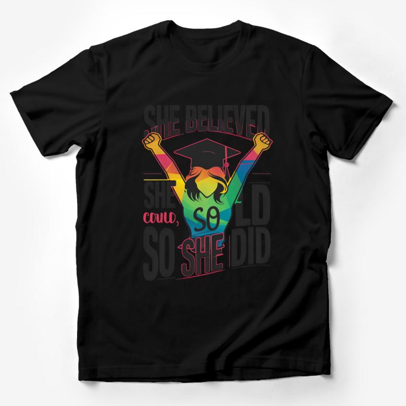 Graduation T-Shirt She Believed She Could So She Did Inspirational Quote Female Graduate Gift Male T-Shirt