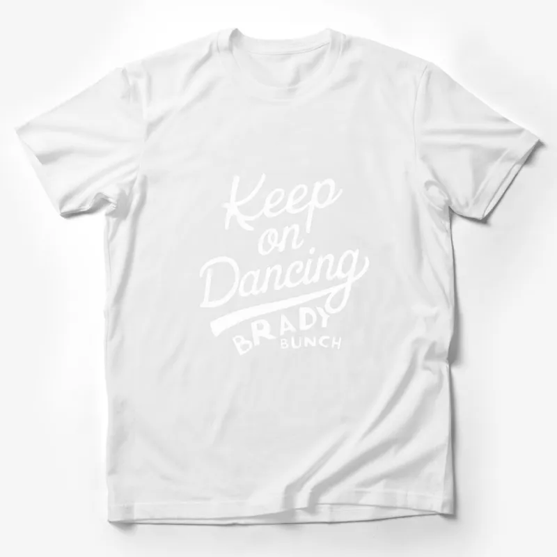 Keep on Dancing Brady Bunch Inspired Black T-Shirt, Vintage Retro Dance Shirt, Unisex Graphic Tee Male T-Shirt