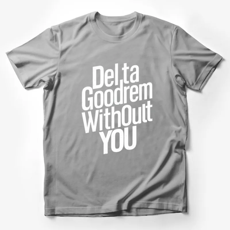 Delta Goodrem Without You Black and White T-Shirt, Unisex Music Tee, Pop Singer Fan Gift Male T-Shirt