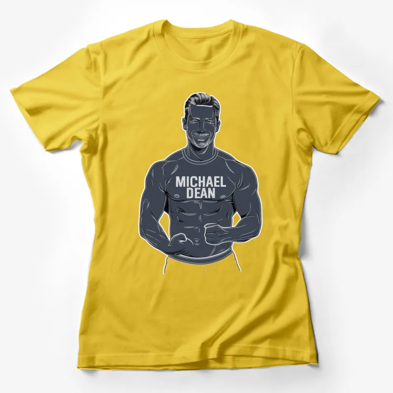 Personal Trainer Michael Dean Fitness Motivation Muscle Men's T-Shirt, Gym Enthusiast Workout Apparel, Athletic Bodybuilder Shirt Female T-Shirt