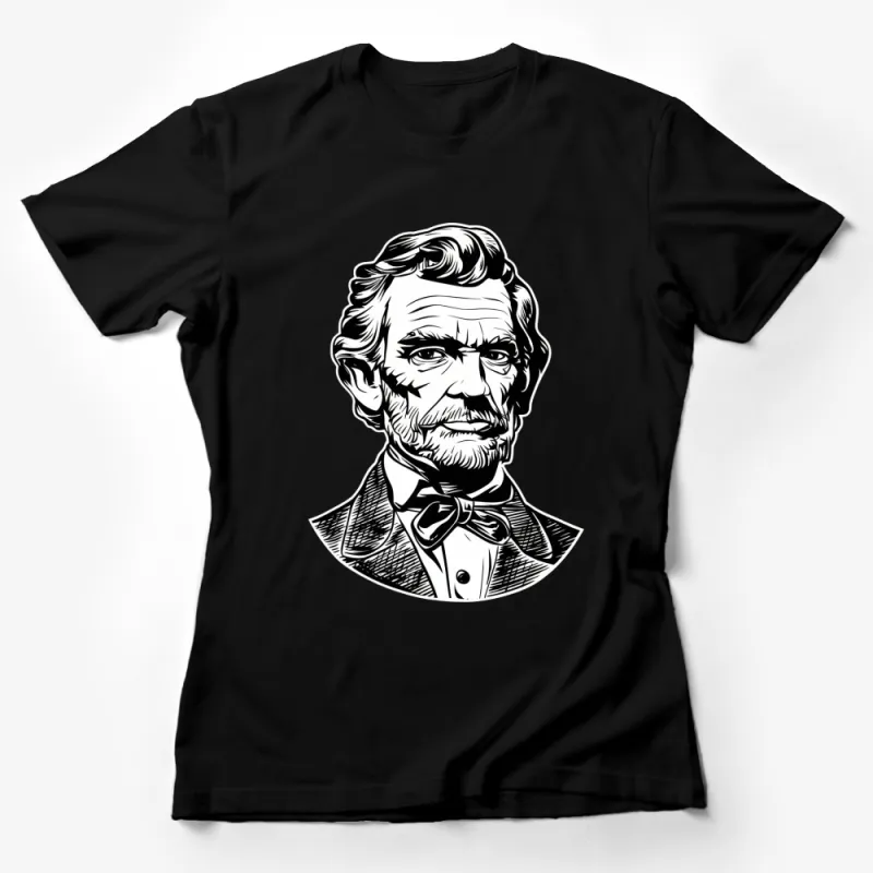 Abraham Lincoln Portrait Black and White T-Shirt, Historical Figure Tee, Unisex Female T-Shirt