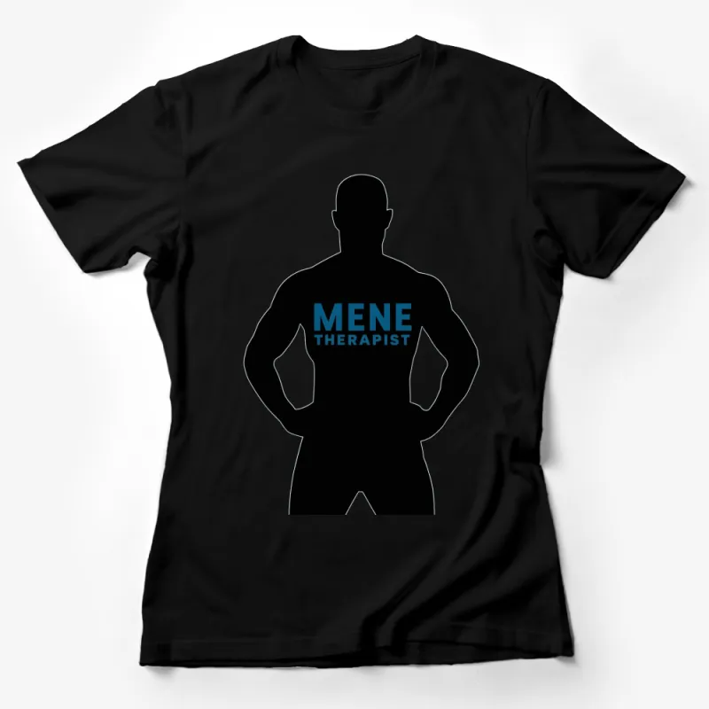 Men's Therapist Graphic T-Shirt, Silhouette Fitness Inspired Casual Wear, Unique Men's Apparel, Gift for Him Female T-Shirt