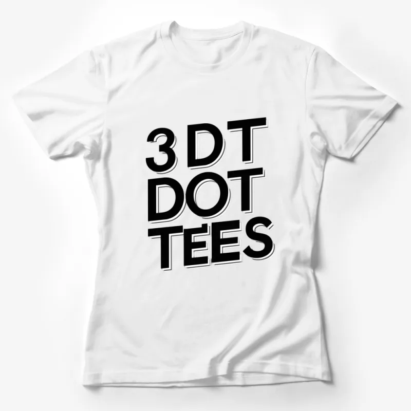 Bold 3D Dot Tees Typography Black and White T-Shirt, Graphic Tee, Modern Design Female T-Shirt