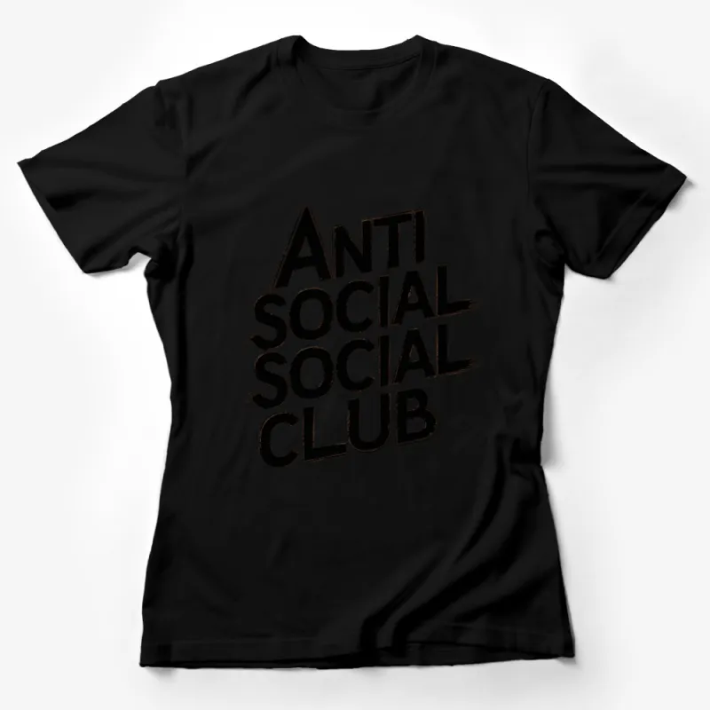 Anti Social Social Club Graphic T-Shirt, Black and White Unisex Tee, Trendy Statement Shirt Female T-Shirt