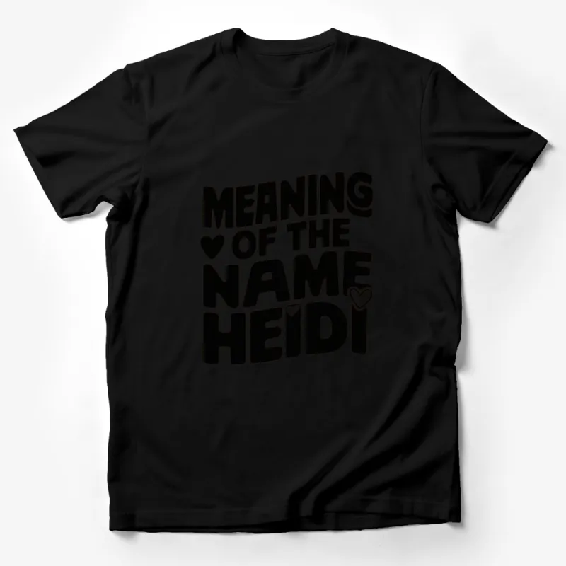 Personalized Heidi Name Meaning T-Shirt, Custom Heart Name Tee, Unique Gift for Her, Typography Black and White Shirt Male T-Shirt