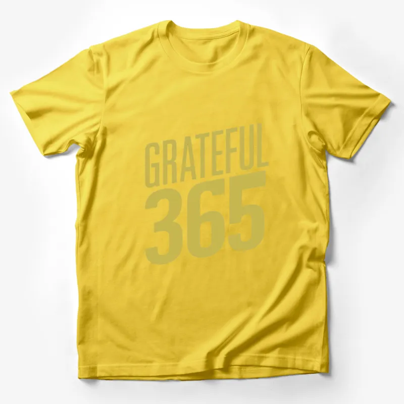 Grateful 365 T-Shirt, Positive Message, Yellow Text Graphic Tee, Inspirational Daily Reminder Shirt Male T-Shirt