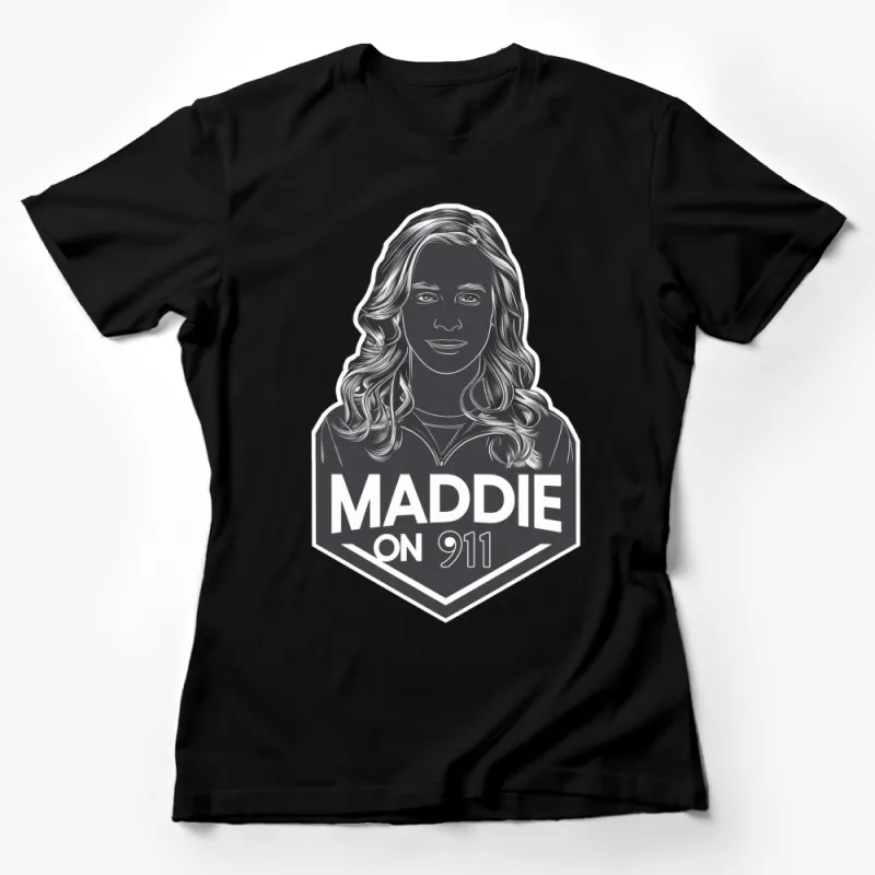 Maddie on 911 Graphic T-Shirt, Black and White Woman Portrait, Modern Casual Wear, Stylish Female Illustration Tee Female T-Shirt