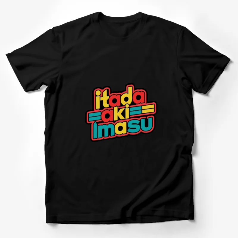 Itadakimasu Colorful Text Japanese Foodie Phrase T-Shirt, Unique Graphic Tee, Gift Idea Male T-Shirt