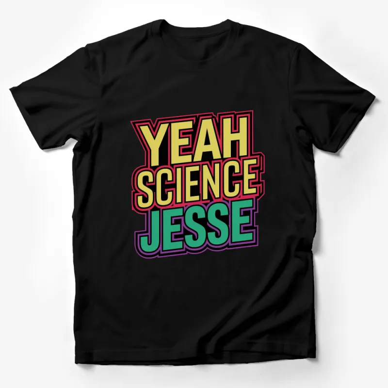 Colorful Yeah Science Jesse Slogan T-Shirt, Bold Retro Style Graphic Tee Male T-Shirt