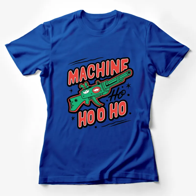 Machine Ho Ho Ho Christmas T-Shirt, Funny Holiday Tee, Festive Seasonal Apparel, Gift Idea Female T-Shirt