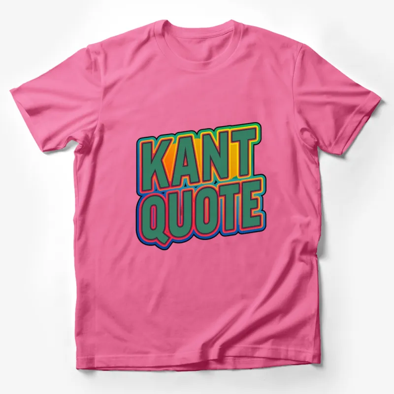 Colorful Kant Quote Retro Style Graphic T-Shirt, Vintage Inspired Bold Text Tee Male T-Shirt