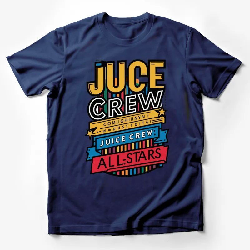 Colorful Juice Crew All-Stars Graphic T-Shirt, Urban Style, Bold Typography, Unisex Fashion, Casual Streetwear Shirt Male T-Shirt