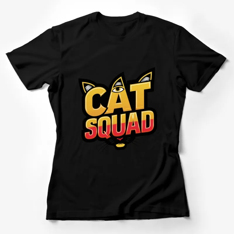 Cat Squad Bold Graphic T-Shirt, Fun Cat Lover Tee, Unique Pet Owner Gift, Unisex Shirt Female T-Shirt