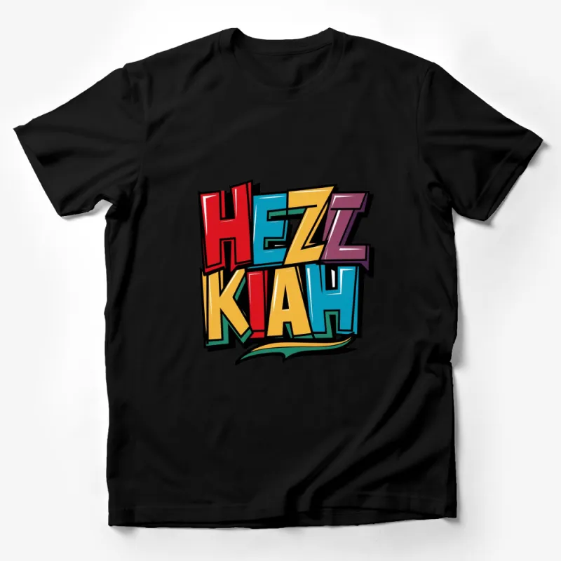 Colorful Hezikiah Text Graphic T-Shirt, Vibrant Modern Lettering Tee, Unisex Casual Shirt Male T-Shirt