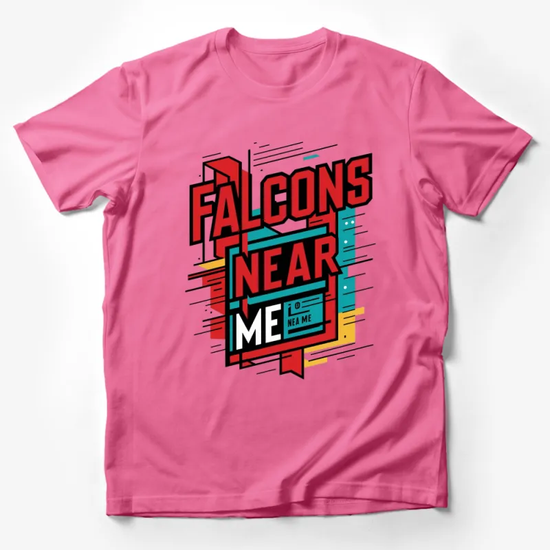 Retro Falcons Near Me Graphic Tee, Bold Typography T-Shirt, Colorful Vintage Style Apparel Male T-Shirt