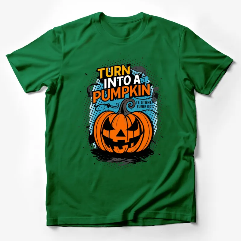 Halloween Pumpkin T-Shirt, Turn into a Pumpkin, Spooky Graphic Tee, Halloween Party Outfit Male T-Shirt