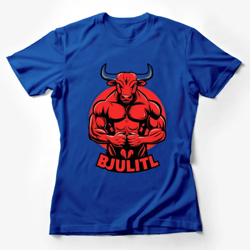 Bold Red Bull Muscle T-Shirt, Graphic Gym Tee, Strong Bull Workout Shirt, Unique Fitness Apparel Female T-Shirt