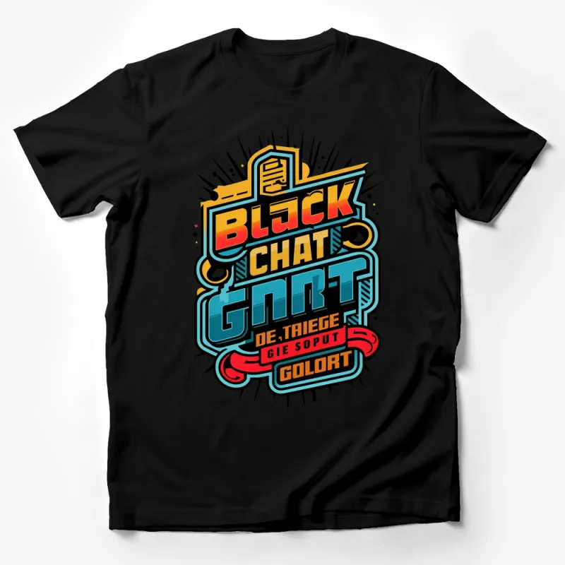 Colorful Black Chat Graphic T-Shirt, Bold Typography Design Tee, Hipster Streetwear Male T-Shirt