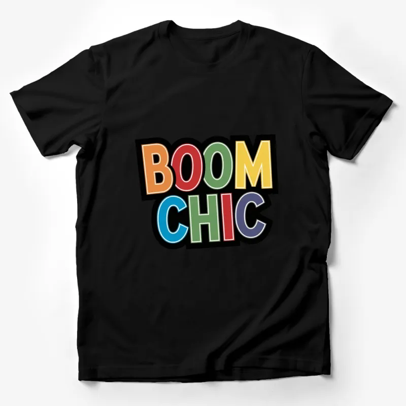 Retro BOOM CHIC Graphic T-Shirt, Colorful Bold Typography, Unisex Casual Tee Male T-Shirt