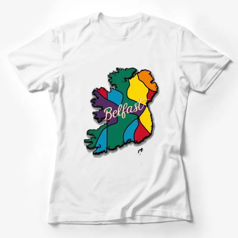 Colorful Belfast Map T-Shirt, Belfast Ireland City Map, Rainbow Map, Graphic Tee, Travel Souvenir Female T-Shirt