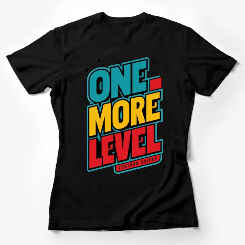 Retro Gaming T-Shirt 'One More Level' Quote, Colorful Vintage Video Game Style Shirt for Gamers Female T-Shirt