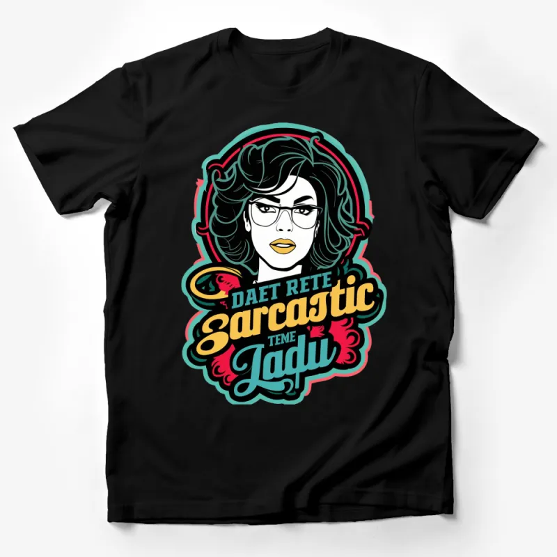 Sarcastic Quote T-Shirt, Bold Retro Style Graphic Tee, Women's Fashion Statement Shirt, Trendy Hipster Top Male T-Shirt