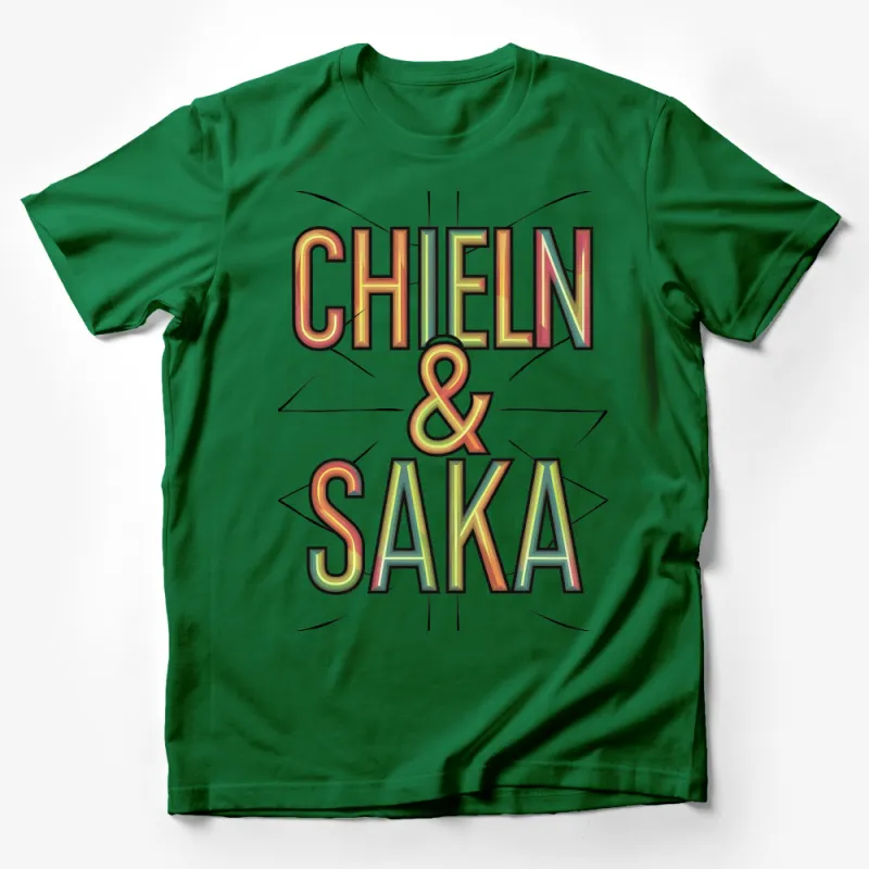 Colorful Chieln and Saka Graphic T-Shirt, Retro Style Bold Lettering, Unisex Tee Male T-Shirt