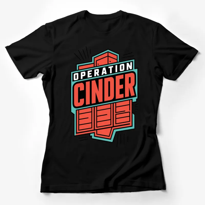 Operation Cinder Retro Style T-Shirt, Vintage Comic Book Graphic Tee, Unique Pop Art Shirt Female T-Shirt