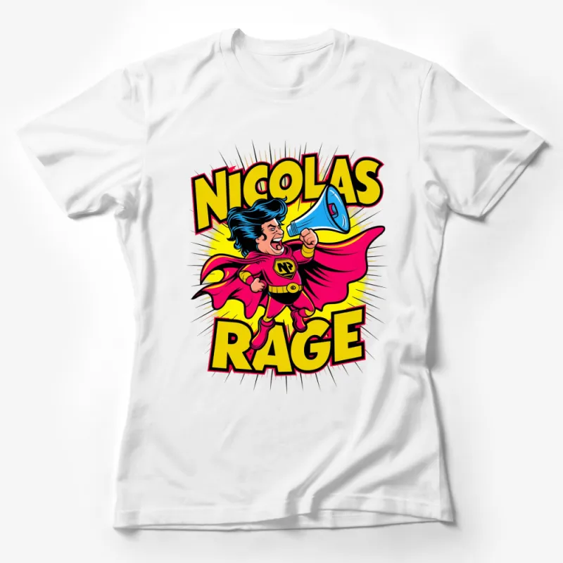 Nicolas Rage Superhero Design T-Shirt, Colorful Comic Art Tee, Fun Megaphone Hero Graphic Female T-Shirt