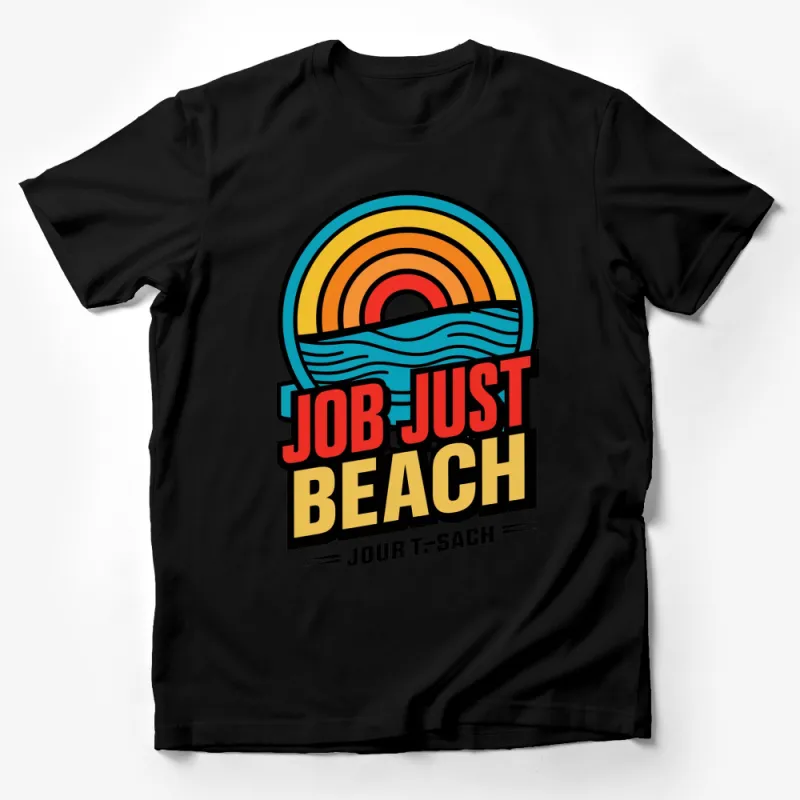 Retro Beach Sunset Graphic T-Shirt, Colorful Vintage Style Tee, Just Job Beach Design, Casual Summer Top Male T-Shirt