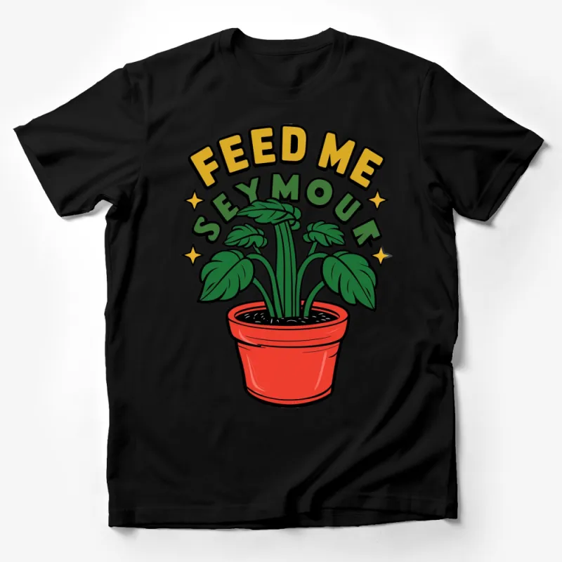 Feed Me Seymour T-Shirt, Classic Movie Line, Retro Graphic Tee, Plant Lover Gift Male T-Shirt