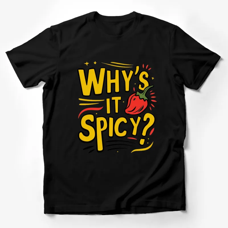 Funny Spicy Food Lover T-Shirt, Why's It Spicy? Pepper Graphic Tee, Unisex Casual Tee Male T-Shirt