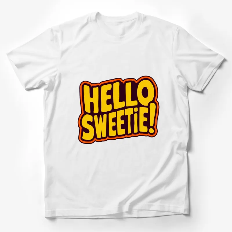 Hello Sweetie Bold Text Graphic T-Shirt, Vibrant Pop Art Style Tee, Fun Casual Streetwear Male T-Shirt