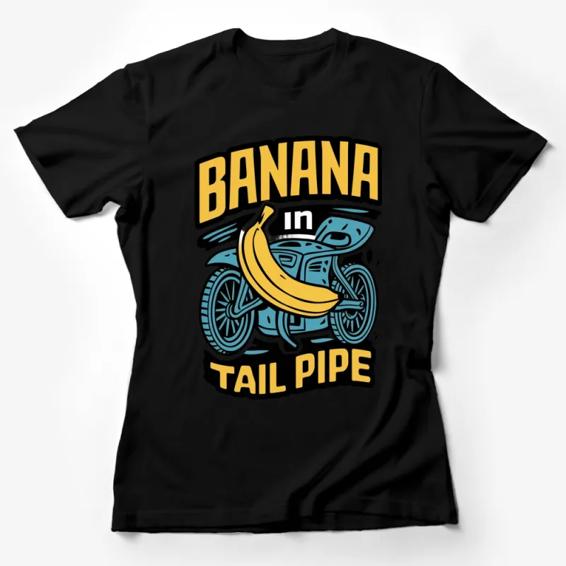 Vintage Banana in Tailpipe T-Shirt, Classic Motorcycle Graphic Tee, Fun Retro Style Shirt for Bike Lovers Female T-Shirt