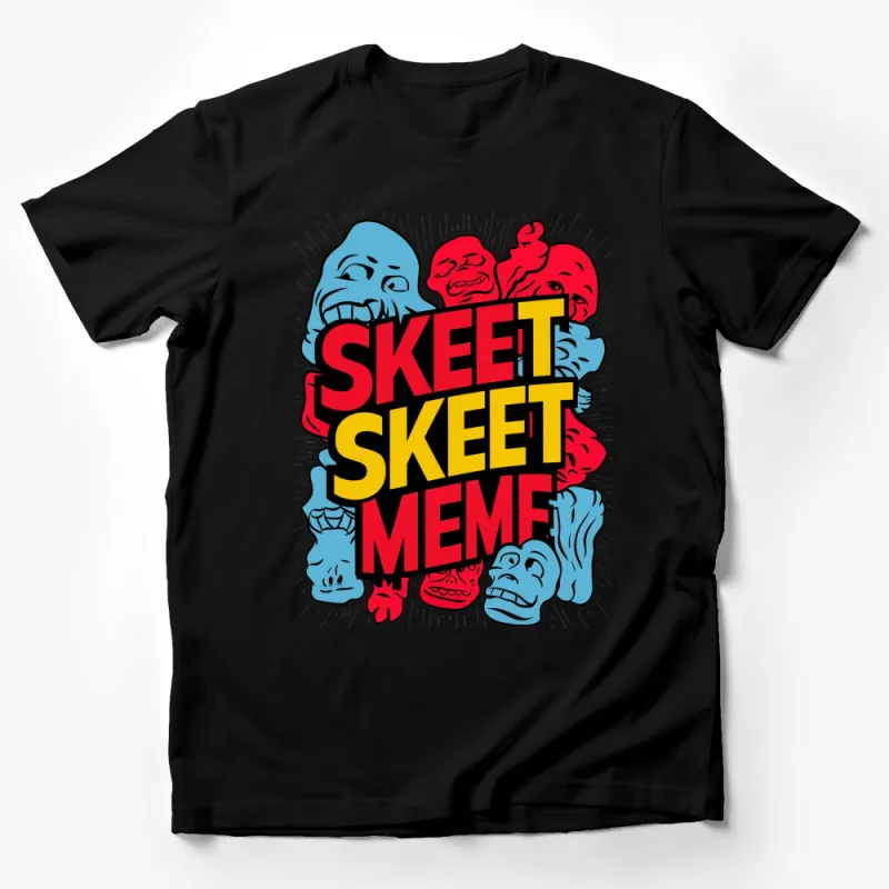 Colorful Skeet Skeet Meme Graphic T-Shirt, Bold Text Design, Cartoon Faces Casual Wear Unisex Male T-Shirt