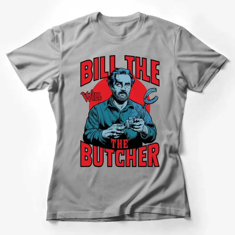 Bill the Butcher T-Shirt, Classic Movie Character, Bold Red and Blue Graphic Tee Female T-Shirt