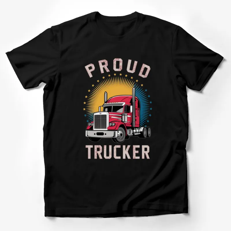 Proud Trucker T-Shirt, Red Semi Truck Graphic, Long Haul Driver Gift, Trucking Apparel Male T-Shirt