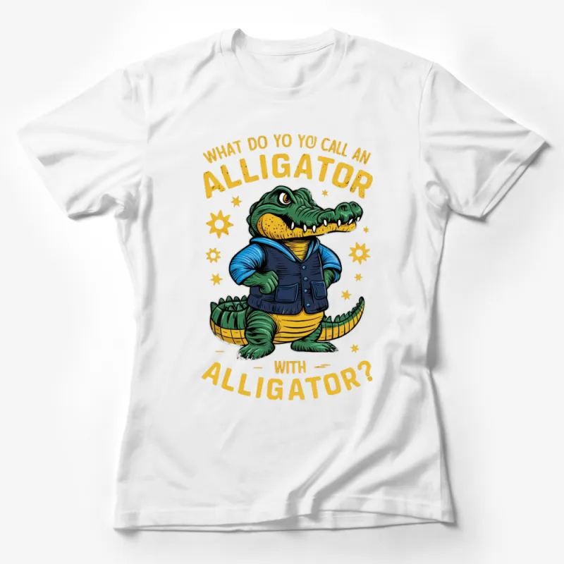 Alligator Pun T-Shirt, Funny Alligator in Suit Graphic Tee, Cute Animal Joke Shirt for All Ages Female T-Shirt