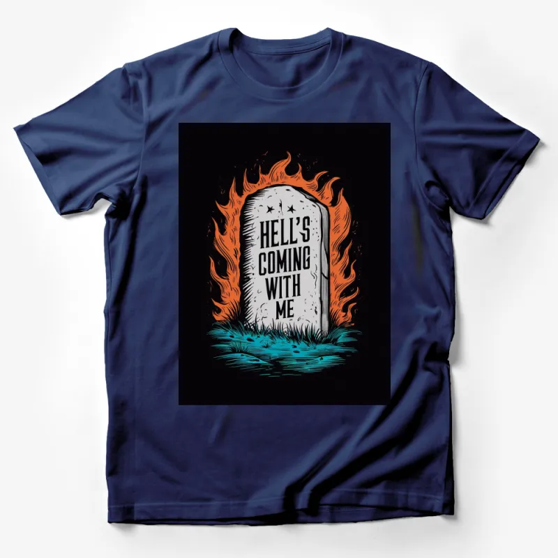 Hell's Coming With Me T-Shirt, Bold Flame Graphic, Unique Goth Tee, Unisex Male T-Shirt