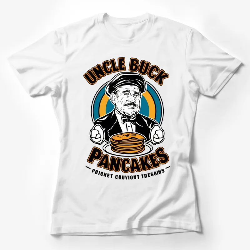 Uncle Buck Pancakes Vintage Style T-Shirt, Retro Diner Graphic Tee, Pancake Lover Gift, Foodie Apparel Female T-Shirt