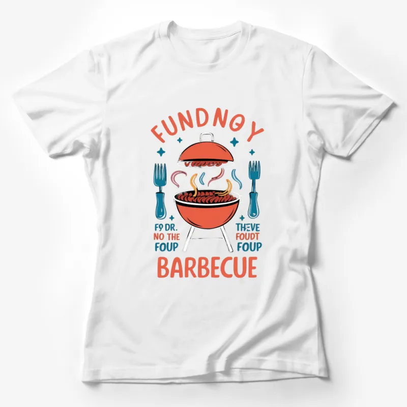 Funny BBQ T-Shirt, Fundnoy Barbecue Graphic, Unisex Summer Barbecue Party Tee, Grill Lover Gift Female T-Shirt