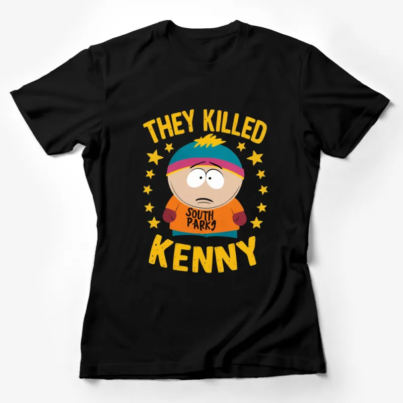 South Park Kenny T-Shirt, They Killed Kenny Graphic Tee, Cartoon Fan Merchandise, Unisex Female T-Shirt