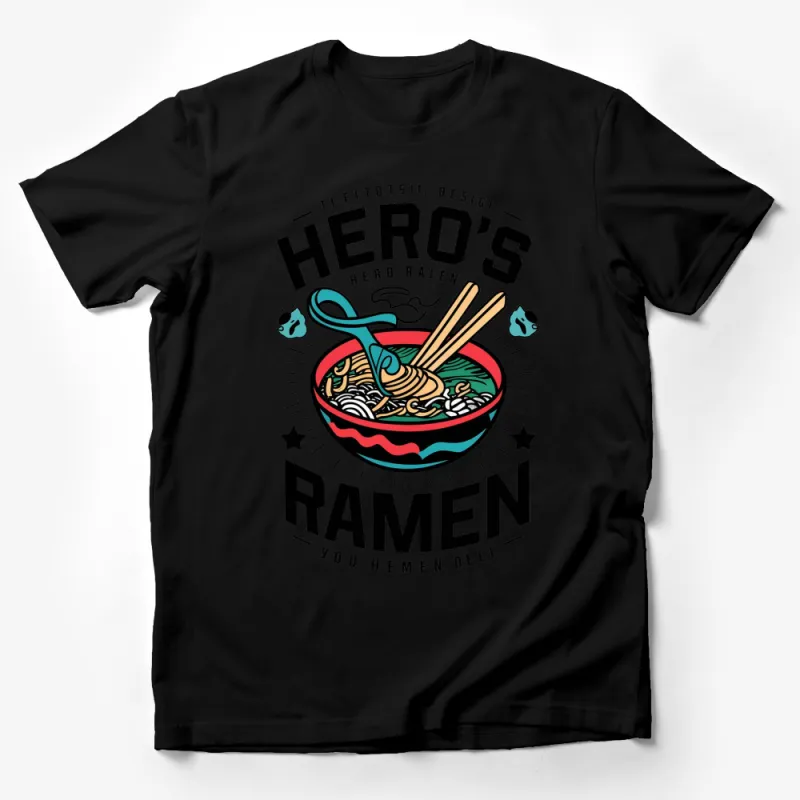 Hero's Ramen T-Shirt, Japanese Noodle Bowl Graphic Tee, Unisex Food Lover Shirt Male T-Shirt