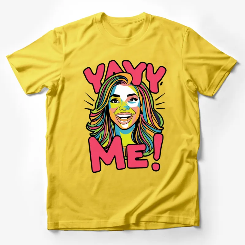 Colorful Pop Art Yay Me! Graphic T-Shirt, Bold Rainbow Women's Tee, Unique Vibrant Design Casual Wear Male T-Shirt