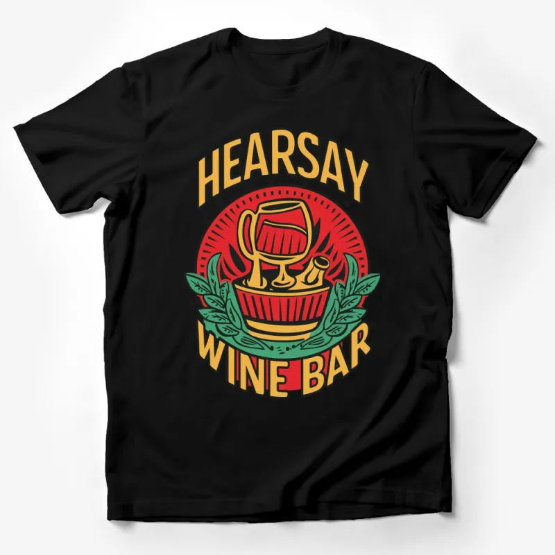 Hearsay Wine Bar Retro Logo T-Shirt, Vintage Wine Lover Tee, Stylish Bar Outfit, Casual Drink Fashion Male T-Shirt