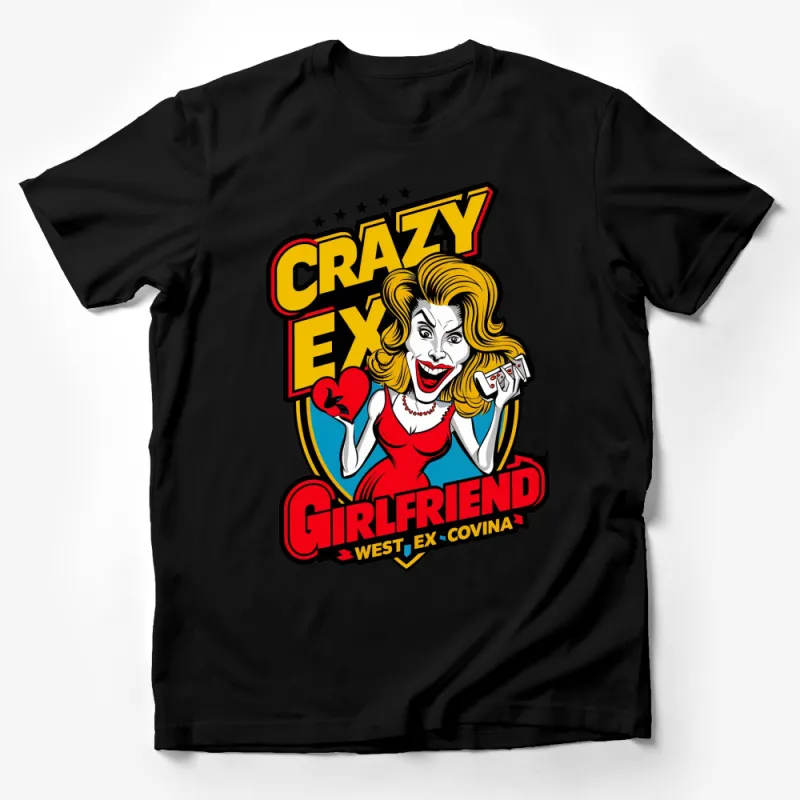 Crazy Ex Girlfriend Funny Pop Art T-Shirt, Humorous Graphic Tee, Unique Bold Colors Shirt Male T-Shirt