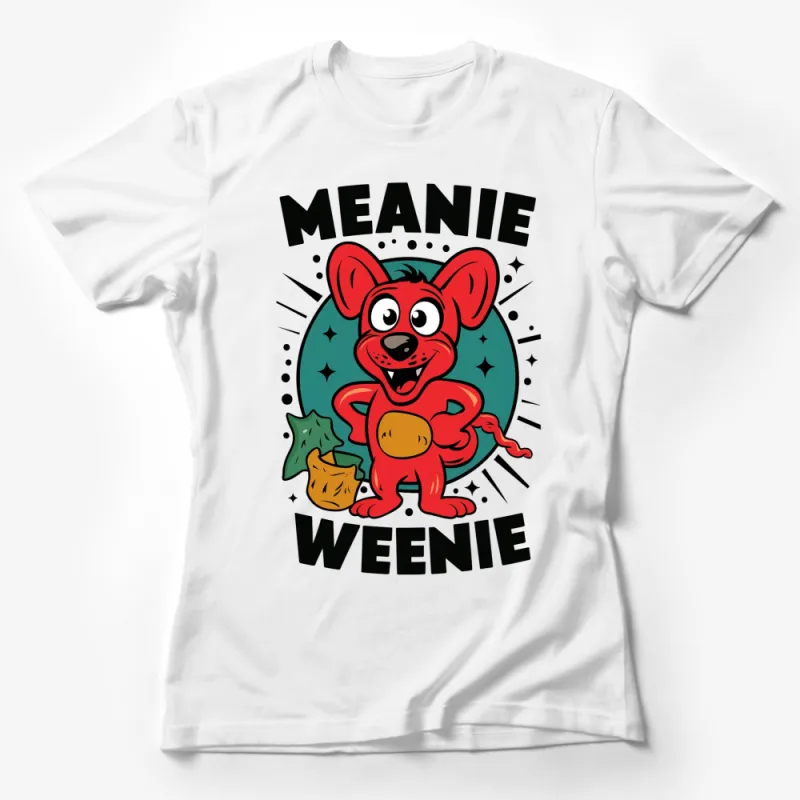 Meanie Weenie Cartoon Dog T-Shirt, Cute Red Dog Graphic Tee, Fun Kids and Adults Unisex Top Female T-Shirt