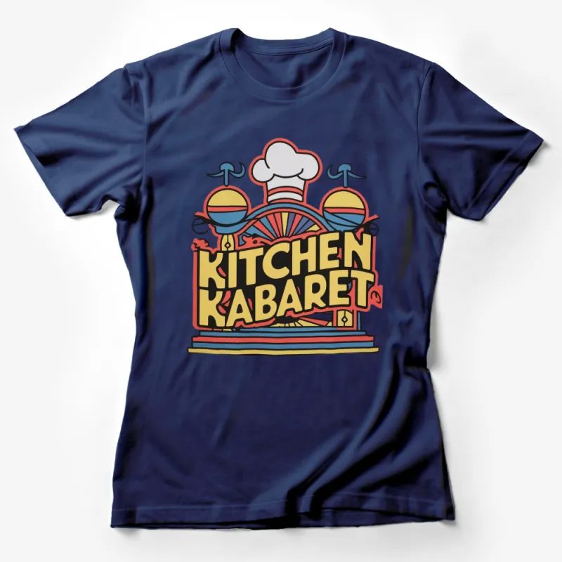 Retro Kitchen Kabaret T-Shirt, Vintage Kitchen Art, Colorful Chef Design Graphic Tee, Unisex Female T-Shirt