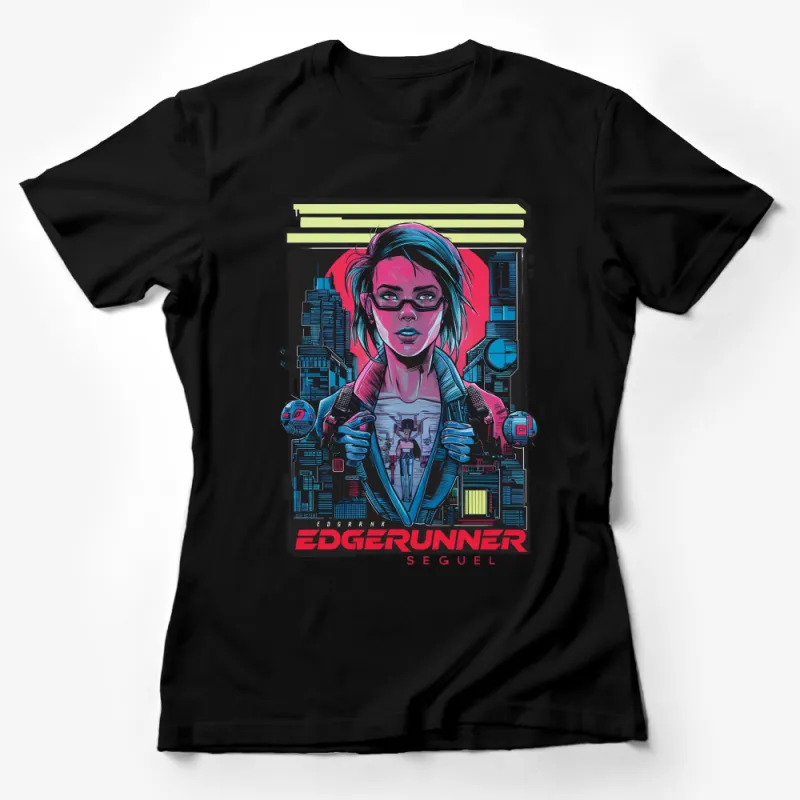 Cyberpunk Edgerunner Sequel Graphic Tee, Neon Cityscape Futuristic T-Shirt, Vibrant Unisex Top Female T-Shirt